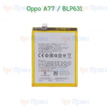แบตเตอรี่ Oppo - A77 / F5 / BLP631