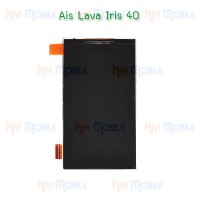 หน้าจอ LCD - Ais Lava Iris 40 (จอเปล่า)